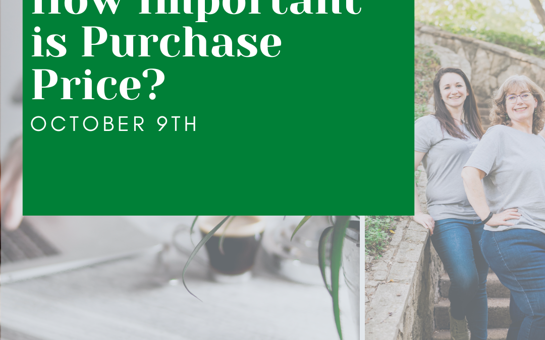Purchase Price Wasn’t the Most Important Number
